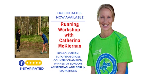 Running Workshop with Catherina McKiernan: Dublin, 29/1/22,12 - 4.00 pm