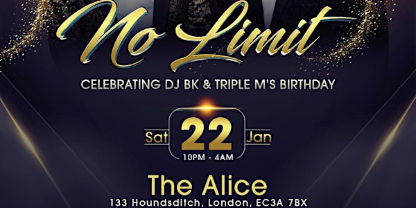 No Limit - DJ BK & Triple M's Birthday Party