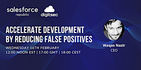 Accelerate Development by Reducing False Positives tickets