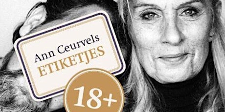 Lezing Etiketjes 18+ door Ann Ceurvels tickets