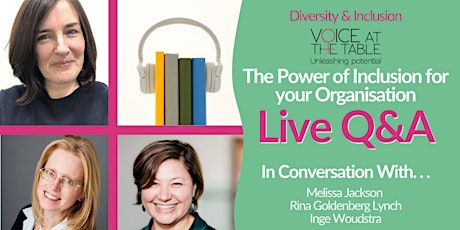 LIVE Q&A:  The Power of Inclusion For Your Organisation tickets