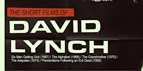 The Short Films of David Lynch tickets