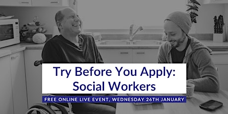 Social Workers: Join our free Try Before You Apply online event! tickets