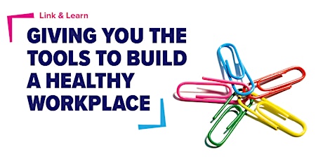 Link & Learn: The Importance of Financial Wellbeing in the Workplace tickets
