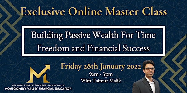 MasterClass | Building Wealth  for Time Freedom and Financial Success