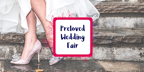 Preloved Wedding Fair in aid of Jersey Hospice Care tickets