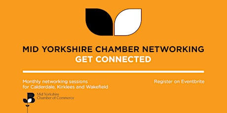 Mid Yorkshire Chamber networking tickets