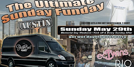 The Ultimate Sunday Funday in Atx. primary image