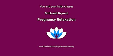 Pregnancy Relaxation tickets