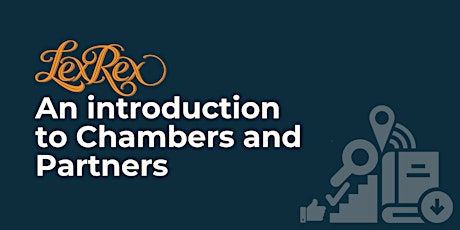 An introduction to Chambers and Partners tickets