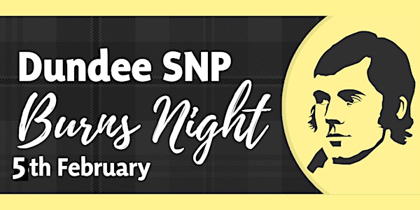 Dundee SNP Burns Night