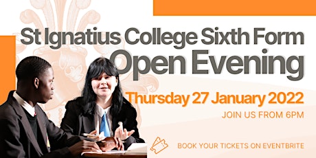 St Ignatius College Sixth Form Open Evening tickets