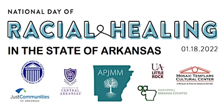 NATIONAL DAY OF RACIAL HEALING IN THE STATE OF ARKANSAS tickets