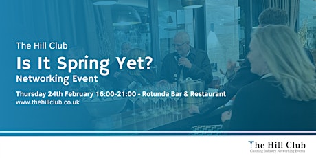 'Is It Spring Yet?' Networking Event tickets