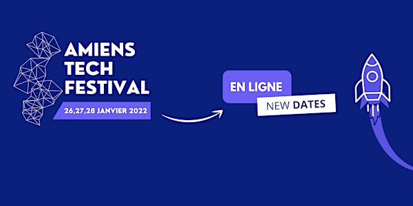 Amiens Tech Festival