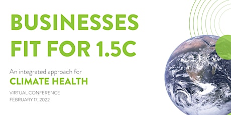 Businesses Fit For 1.5C: An Integrated Approach for Climate Health tickets