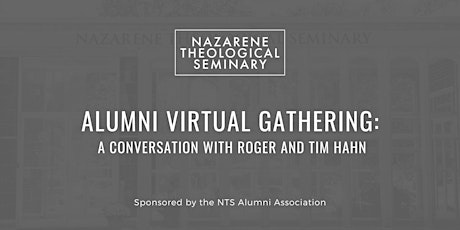 Alumni Virtual Gathering with Roger and Tim Hahn tickets