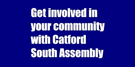 Catford South Local Assembly Meeting tickets