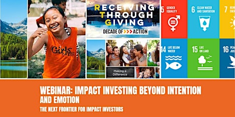 Webinar: Impact investing beyond intention and emotion tickets