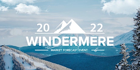 Primaire afbeelding van 2022  Windermere Market Forecast - Colorado