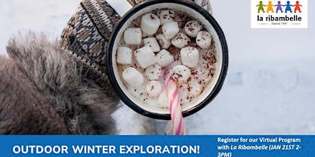Outdoor Winter Exploration with LaRibambelle! tickets