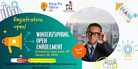 Being The CEO of ME: Winter/Spring Orientation Class tickets
