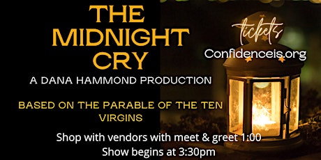 The Midnight Cry tickets