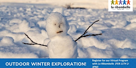 Outdoor Winter Exploration with La Ribambelle! tickets