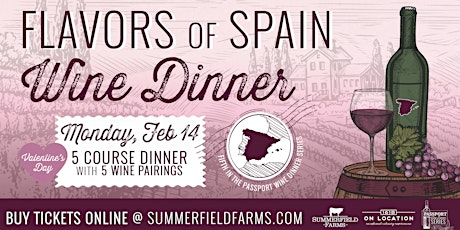 Flavors of Spain Wine Dinner (Valentine's Day) tickets