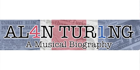 Alan Turing - A Musical Biography tickets