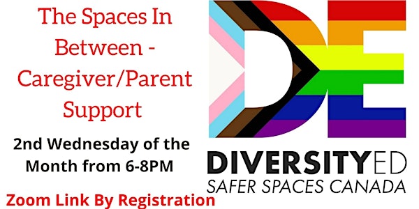 The Spaces In Between - Caregiver/Family Support