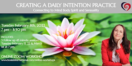 Intention & Manifestation Workshop - Setting Daily Intentions tickets