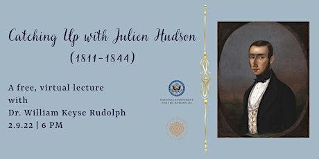 Catching up with Julien Hudson (1811–1844) tickets