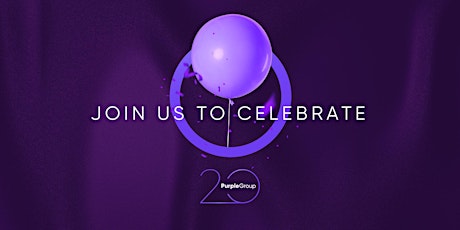 Purple Group's 20th Anniversary tickets