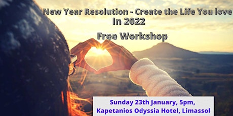 New Year Resolution - Create The Life You Love in 2022 tickets