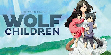 "Wolf Children" on the Big Screen! primary image