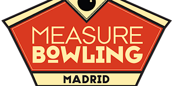 MeasureBowling Madrid, 2 de Junio 2016