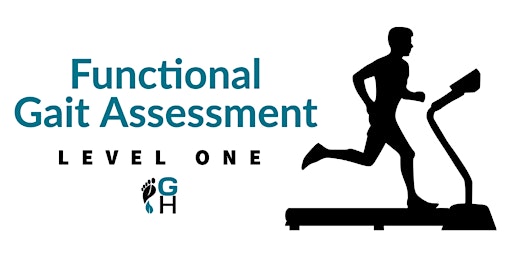 Functional Gait Assessment Level One: Los Angeles