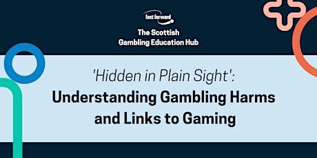 Hidden in Plain Sight: Understanding Gambling Harms and Links to Gaming biglietti