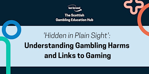 Hidden in Plain Sight: Understanding Gambling Harms and Links to Gaming