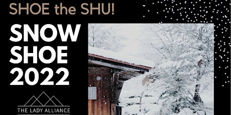 [Shuswap Chapter] - Snowshoe 2022 - Skmana Lake Nordic Shu! tickets