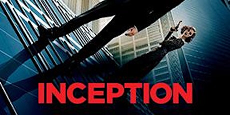 INCEPTION - Smithsonian's Sci-Fi Sunday Screening Series primary image