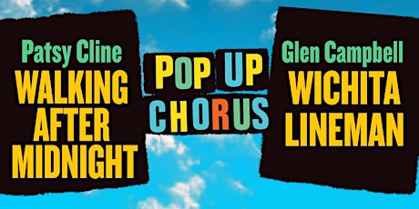 PopUp Chorus Sings: Patsy Cline & Glen Campbell primary image