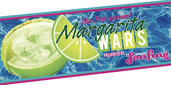 3rd Annual Margarita Wars