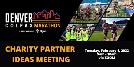Colfax Marathon Charity Partner Ideas Meetings via ZOOM 2-1-22 9am tickets