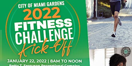 2022 City of Miami Gardens Fitness Challenge - Kick Off tickets