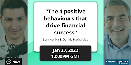 The 4 positive behaviours that drive financial success tickets