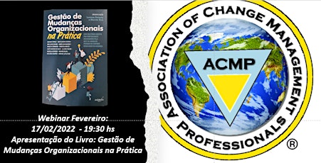 Imagem principal do evento Webinar ACMP: Livro: Gestão de Mudanças Organizacionais na Prática