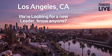 SAVE Founders Live LA - We Need Your Help! tickets
