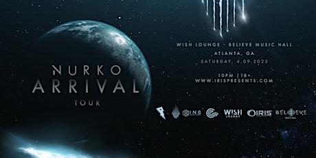Nurko - Arrivals Tour | IRIS Presents @ Wish | Saturday, April 9th tickets